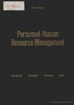 Heneman III, Herbert G., Schwab, Donald P., Fossum, John A., Dyer, Lee D. - Personnel/Human Resource Management [antikvár]