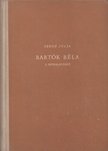 SZEGŐ JÚLIA - Bartók Béla, a népdalkutató [antikvár]