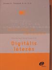Nicholas Negroponte - Digitális létezés [antikvár]