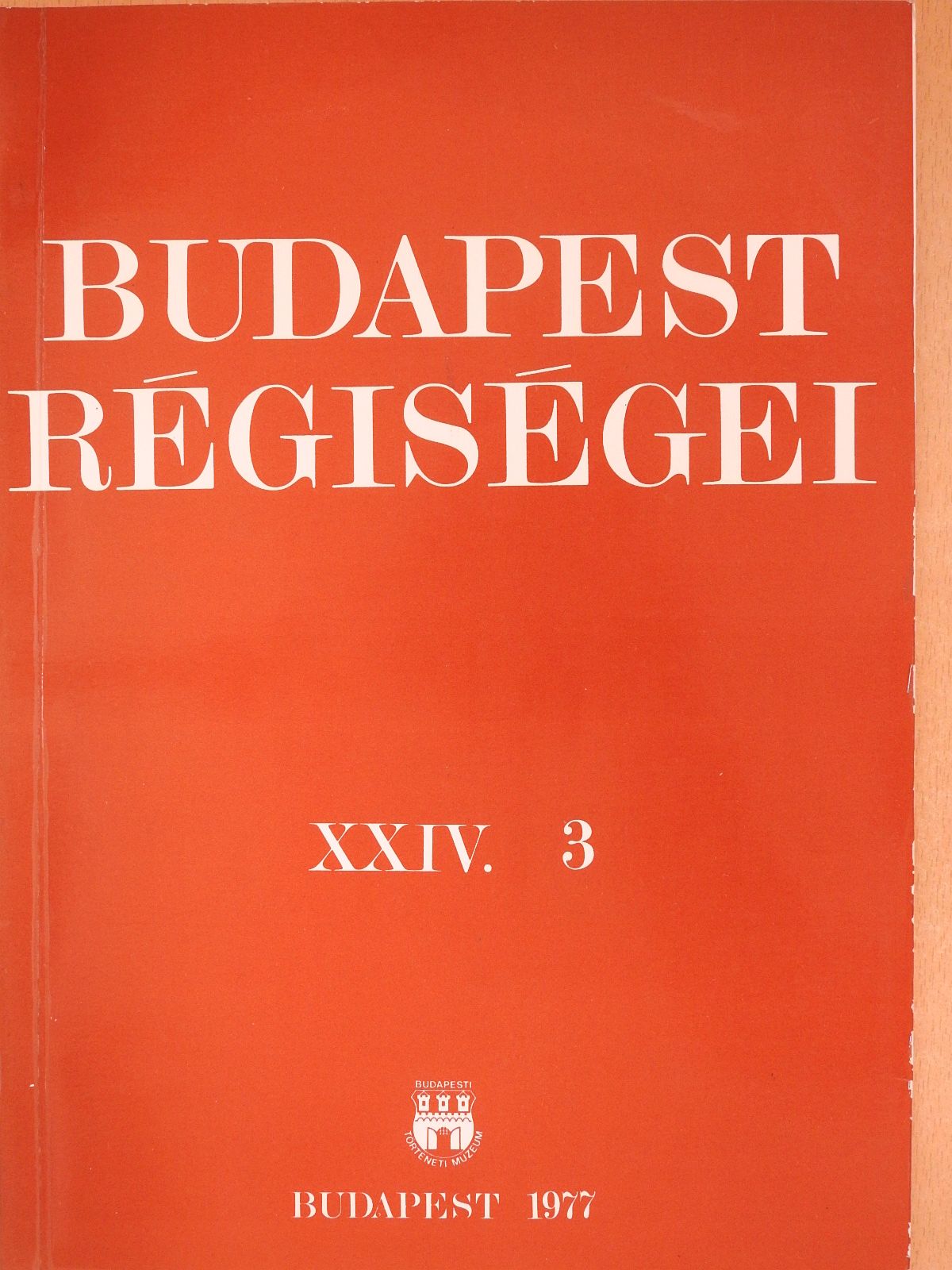 Boda Jenő - Budapest régiségei XXIV/3. (dedikált példány) [antikvár]