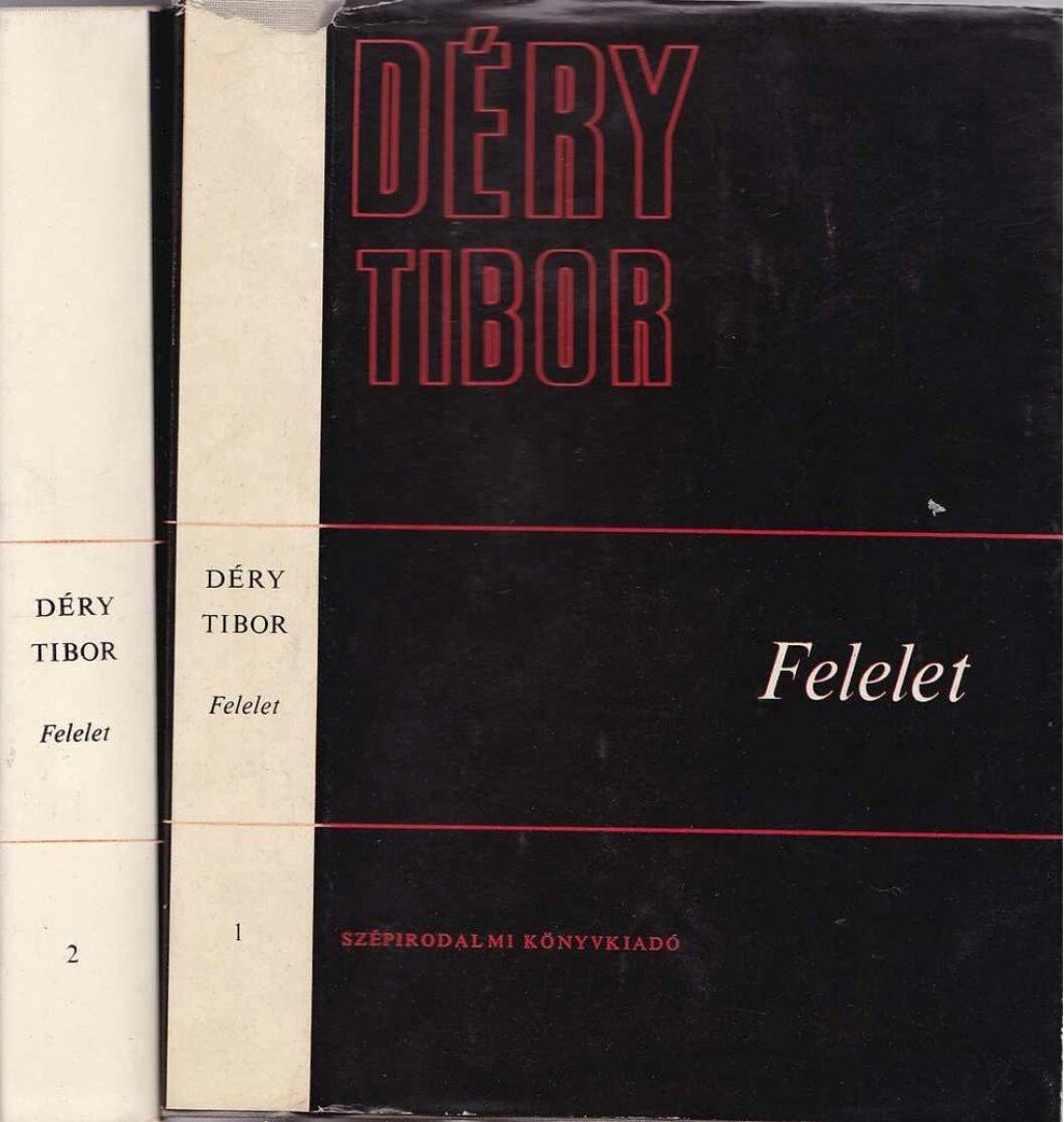 DÉRY TIBOR - Felelet I-II. [antikvár]