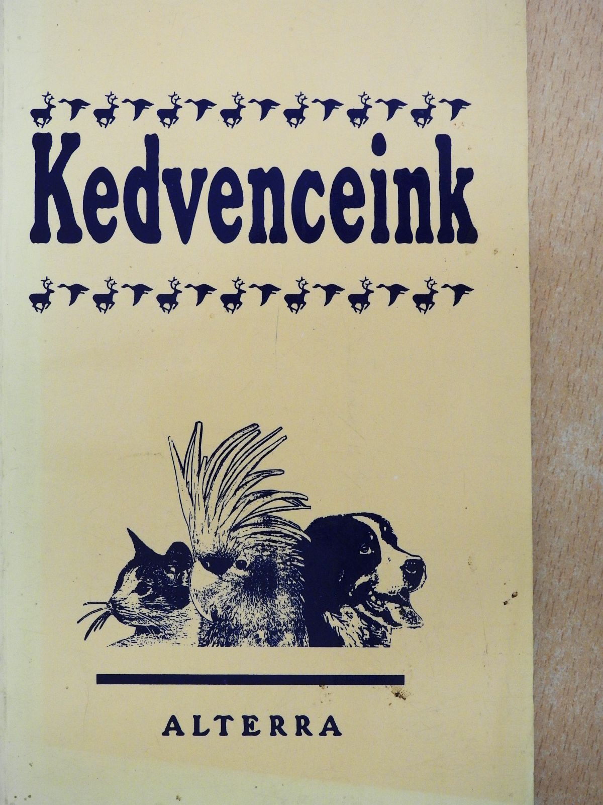 Abonyi Bodor Pál - Kedvenceink (dedikált példány) [antikvár]
