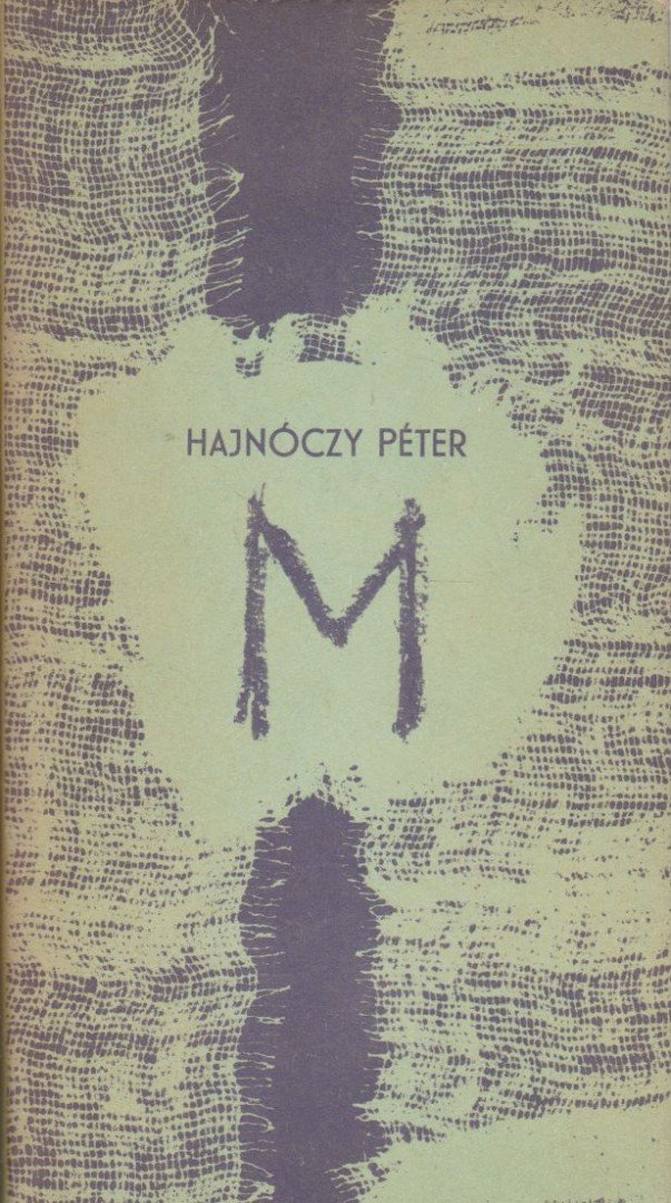 Hajnóczy Péter - M [antikvár]