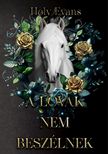Holy Evans - A lovak nem beszélnek