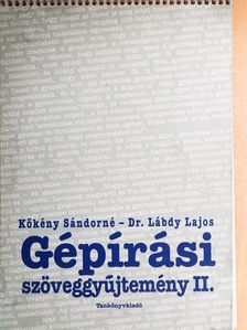 Dr. Lábdy Lajos - Gépírási szöveggyűjtemény II. [antikvár]
