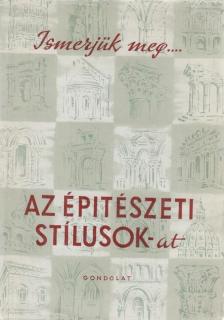 Gerő László - Az építészeti stílusok [antikvár]