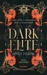 Julia Hausburg - Sötét titkok - Dark Elite 1. [eKönyv: epub, mobi]