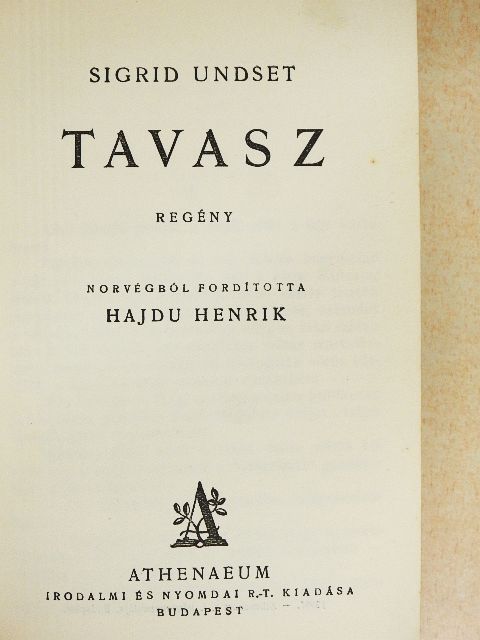 Sigrid Undset - Tavasz  [antikvár]