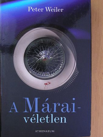 Peter Weiler - A Márai-véletlen [antikvár]