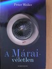 Peter Weiler - A Márai-véletlen [antikvár]