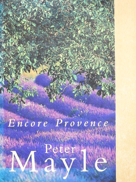 Peter Mayle - Encore Provence [antikvár]