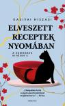 Kasivai Hiszasi - Elveszett receptek nyomában - A Kamogava Kifőzde 2. [eKönyv: epub, mobi]