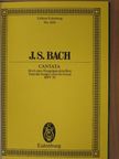 Johann Sebastian Bach - Cantata 39/Cantata 40/Cantata 46 [antikvár]