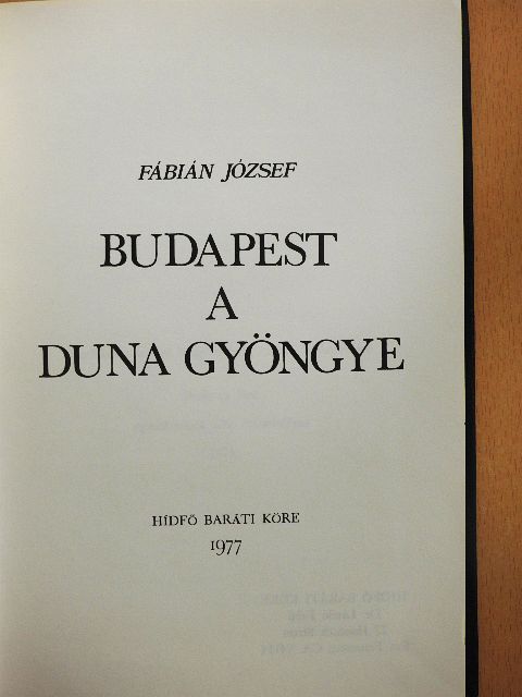 Fábián József - Budapest a Duna gyöngye [antikvár]