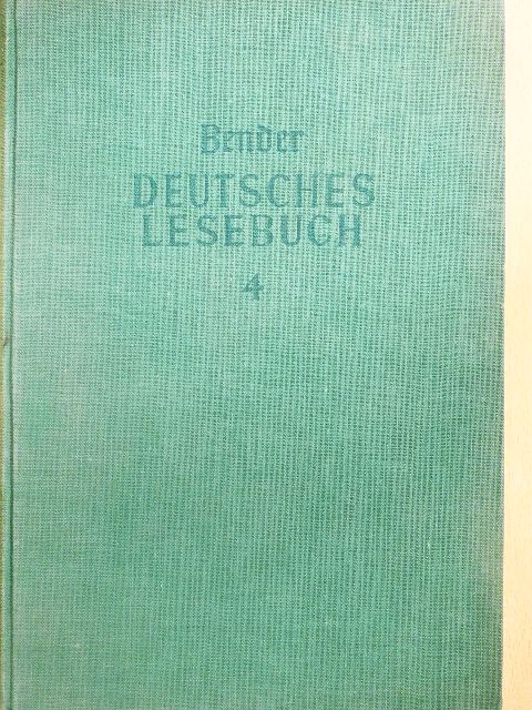 Elsa Brandström - Deutsches Lesebuch für höhere Schulen 4. [antikvár]