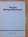 Artner Tivadar - Gépírási szöveggyűjtemény II. [antikvár]
