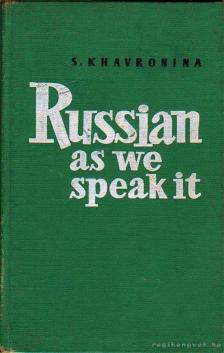 Havronyina, Sz. - Russian as we speak it [antikvár]
