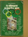 Oleg Szpasszkij - Az olimpiai öt karika alatt [antikvár]