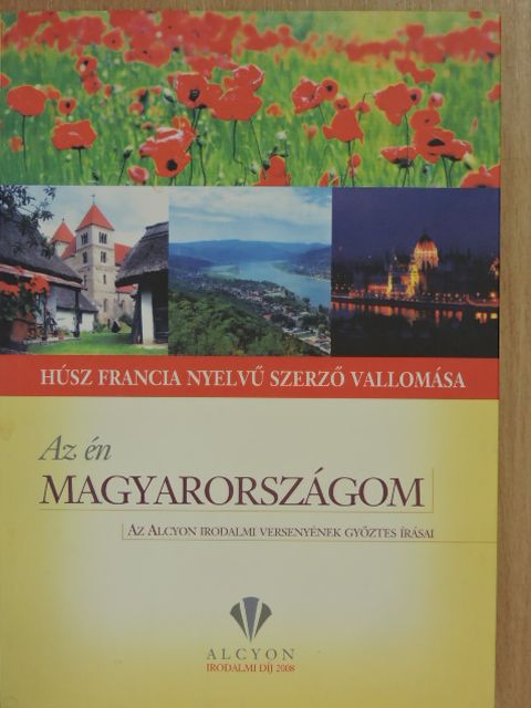 Anne Fruchon - Az én magyarországom [antikvár]