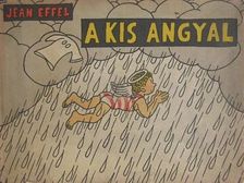 Jean Effel - A kis angyal [antikvár]
