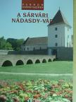 Takács Zoltán Bálint - A sárvári Nádasdy-vár [antikvár]