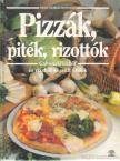 Pizzák, piték, rizottók [antikvár]