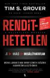 Tim S. Grover - Rendíthetetlen. A Relentless-módszer - Jordan és Kobe Bryant személyi edzőjének világhírű önfejlesztő könyve