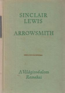 Lewis,Sinclair - Arrowsmith [antikvár]