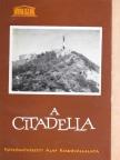 Radnai Lóránt - A Citadella [antikvár]