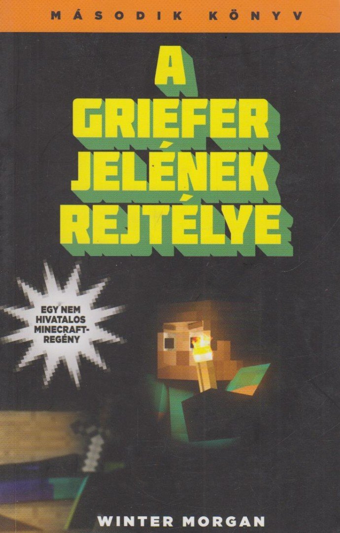 Winter Morgan - A Griefer jelének rejtélye II. [antikvár]