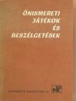 Heit Gábor - Önismereti játékok és beszélgetések [antikvár]