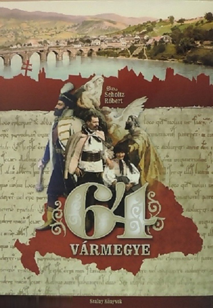 Scholtz Róbert - 64 vármegye [antikvár]