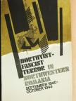 Gheorghe Bodea - Horthyist-Fascist Terror in Northwestern Romania [antikvár]
