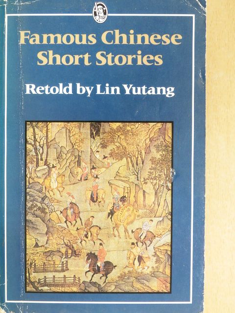 Chen Hsuanyu - Famous Chinese Short Stories [antikvár]