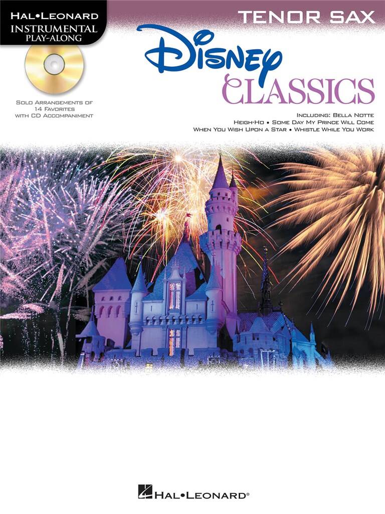 DISNEY CLASSICS TENOR SAX, INSTRUMENTAL PLAY-ALONG + CD