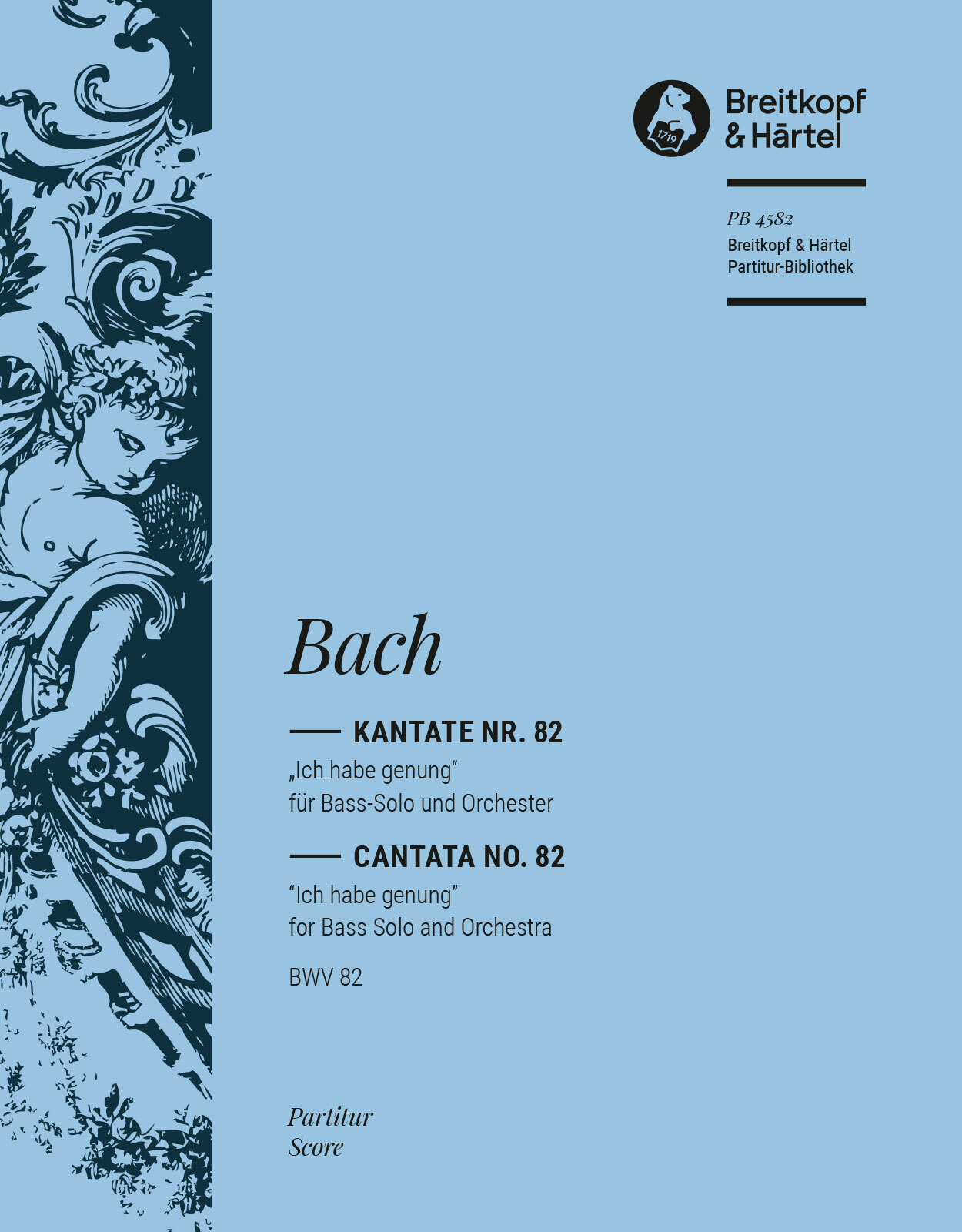 J. S. Bach - KANTATE NR.82 "ICH HABE GENUNG" BWV 82 PARTITUR