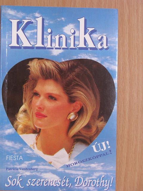 Patricia Vandenberg - Sok szerencsét, Dorothy! [antikvár]
