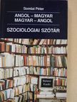 Somlai Péter - Angol-magyar, magyar-angol szociológiai szótár [antikvár]