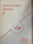 Billédi Lajos - Nyelvvizsga híradó 2. 1989. január [antikvár]