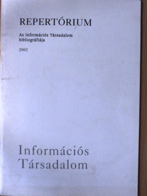 Információs Társadalom - Repertórium [antikvár]
