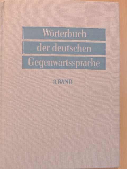 G. Ginschel - Wörterbuch der deutschen Gegenwartssprache 3. [antikvár]