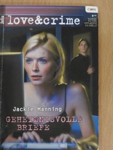 Jackie Manning - Geheimnisvolle Briefe [antikvár]