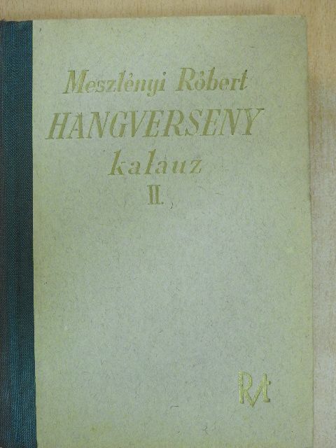 Dr. Meszlényi Róbert - Hangverseny kalauz II. [antikvár]