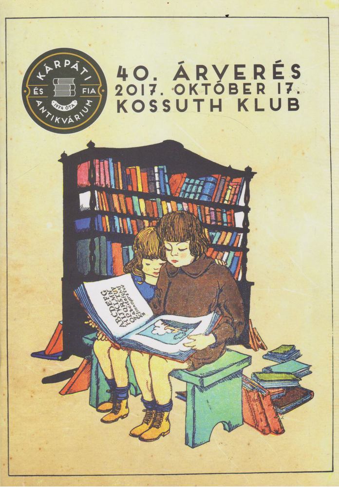 40. árverés 2017. október 17. Kossuth Klub [antikvár]