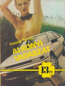 KÁRPÁTI TAMÁS - Alkonyi vadászat [antikvár]