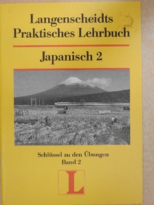 Langenscheidts Praktisches Lehrbuch Japanisch 2 [antikvár]