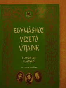 Egymáshoz vezető útjaink [antikvár]