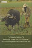 George W. Norton, Jeffrey Alwang, William A. Masters - The Economics of Agricultural Development [antikvár]