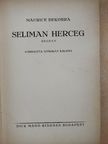Maurice Dekobra - Seliman herceg [antikvár]