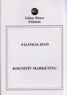 Pálinkás Jenő - Kognitív marketing [antikvár]